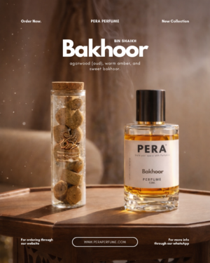 PERA BAKHOOR For Men & Women